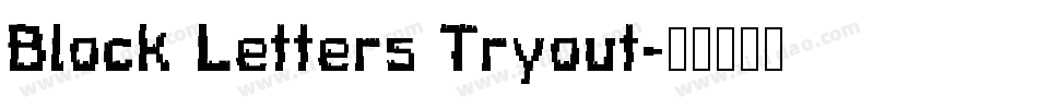 Block Letters Tryout字体转换